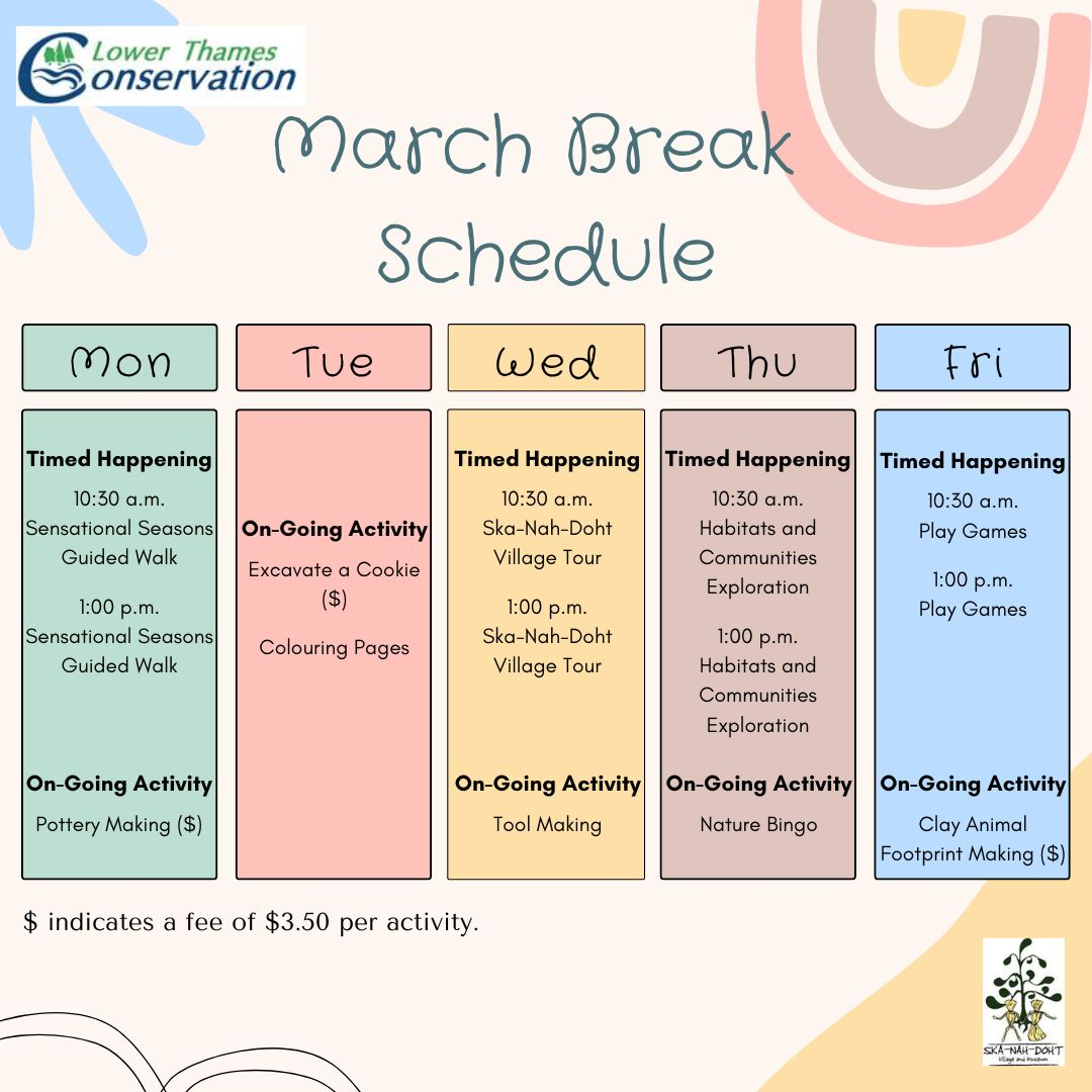 A colourful promotional poster that includes a March Break Schedule (schedule included in the text of the post). The days of the week are separated into colour blocks and list the activities for each day.